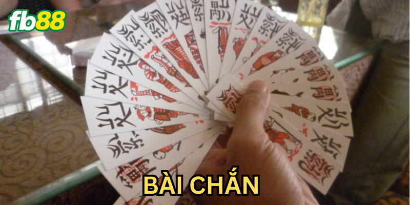 Giới thiệu về Bài Chắn
