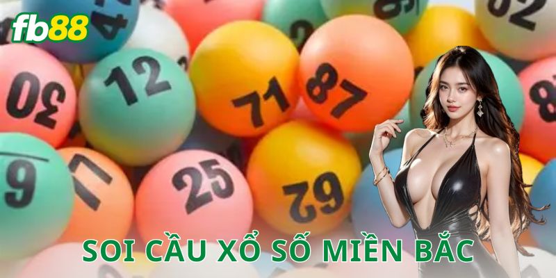  Lợi thế của việc soi cầu xổ số miền Bắc trên nền tảng